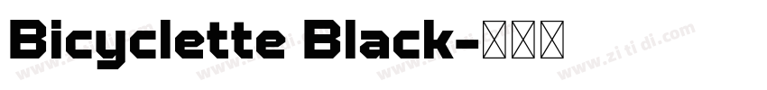 Bicyclette Black字体转换